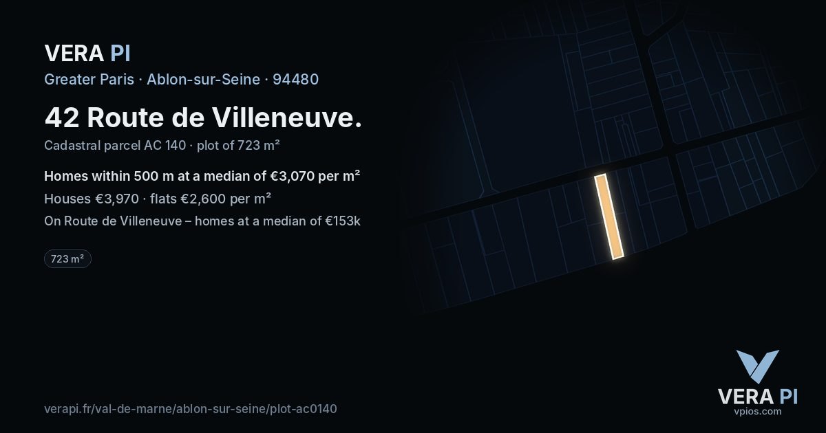 42 Route de Villeneuve, Ablon-sur-Seine at night – the plot lit, the parcels around coloured by the prices near them