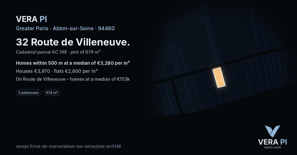 32 Route de Villeneuve, Ablon-sur-Seine at night – the plot lit, the parcels around coloured by the prices near them