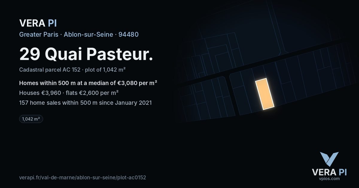 29 Quai Pasteur, Ablon-sur-Seine at night – the plot lit, the parcels around coloured by the prices near them