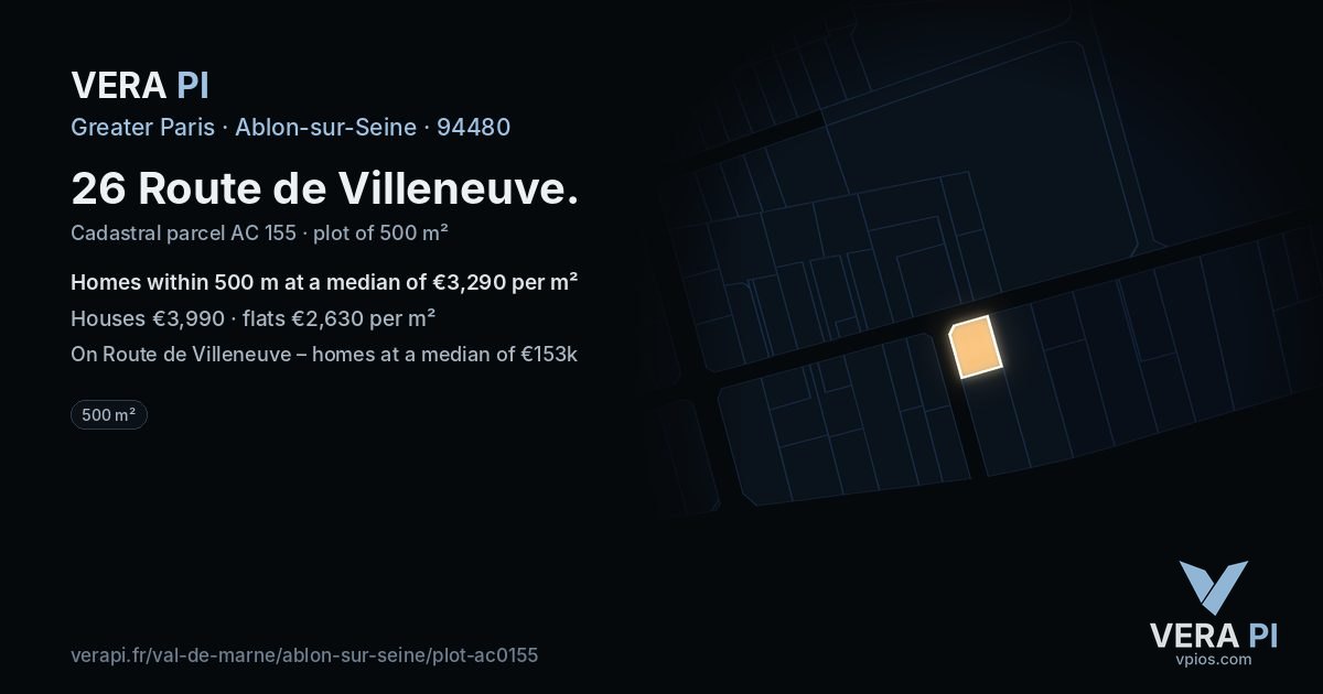 26 Route de Villeneuve, Ablon-sur-Seine at night – the plot lit, the parcels around coloured by the prices near them