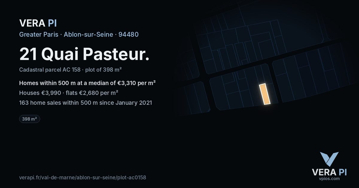 21 Quai Pasteur, Ablon-sur-Seine at night – the plot lit, the parcels around coloured by the prices near them