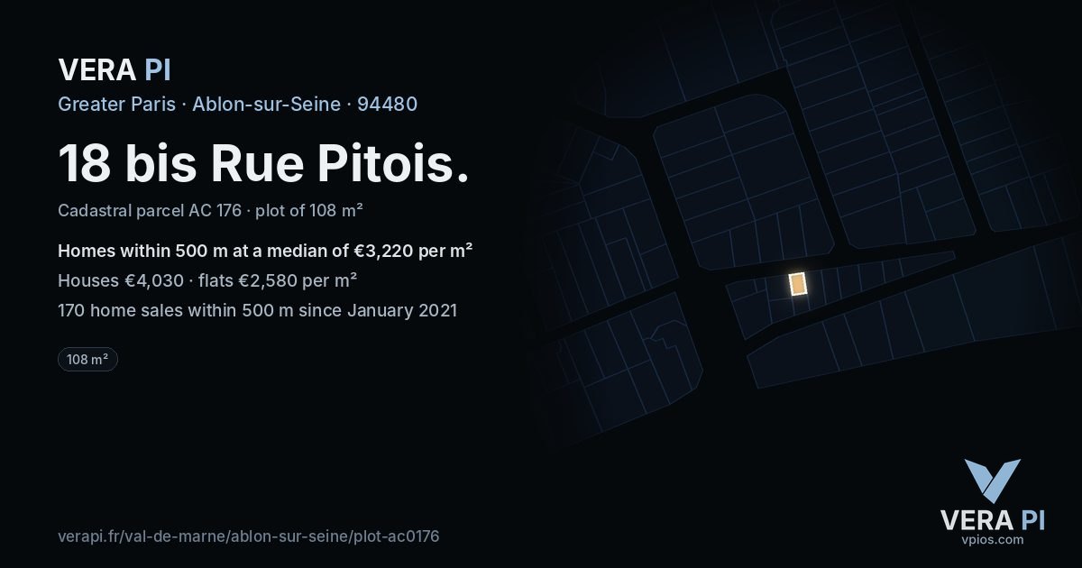 18 bis Rue Pitois, Ablon-sur-Seine at night – the plot lit, the parcels around coloured by the prices near them
