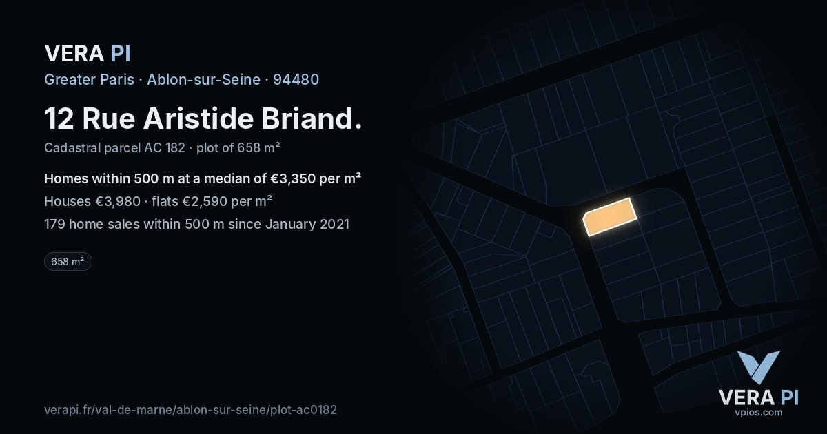 12 Rue Aristide Briand, Ablon-sur-Seine at night – the plot lit, the parcels around coloured by the prices near them
