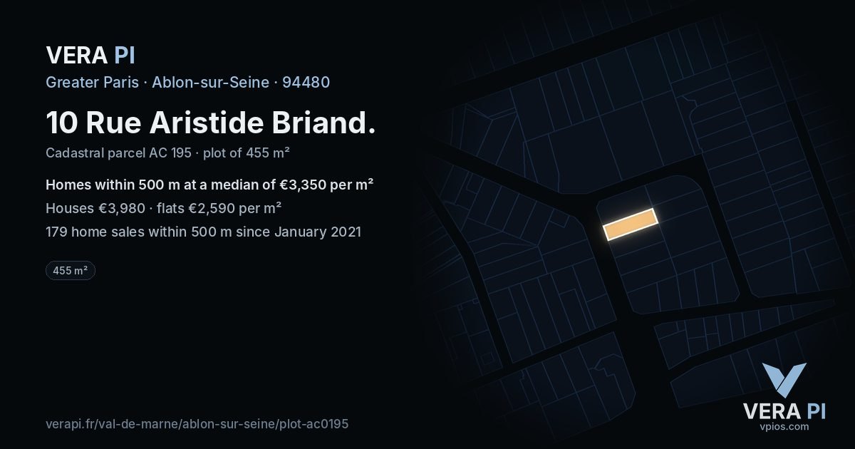 10 Rue Aristide Briand, Ablon-sur-Seine at night – the plot lit, the parcels around coloured by the prices near them