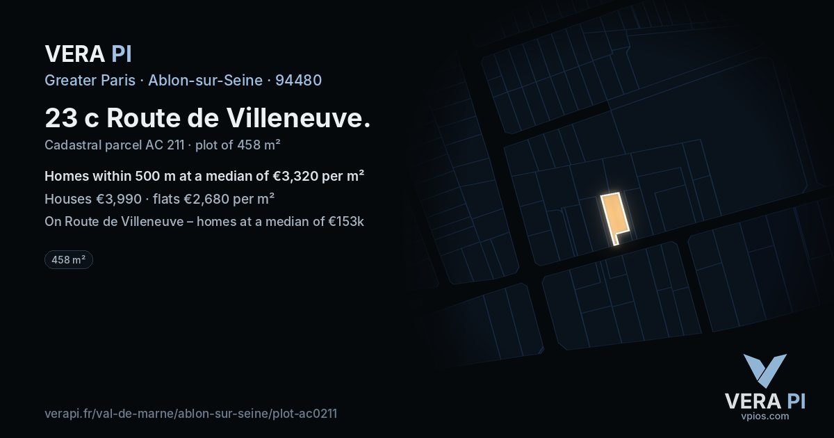 23 c Route de Villeneuve, Ablon-sur-Seine at night – the plot lit, the parcels around coloured by the prices near them