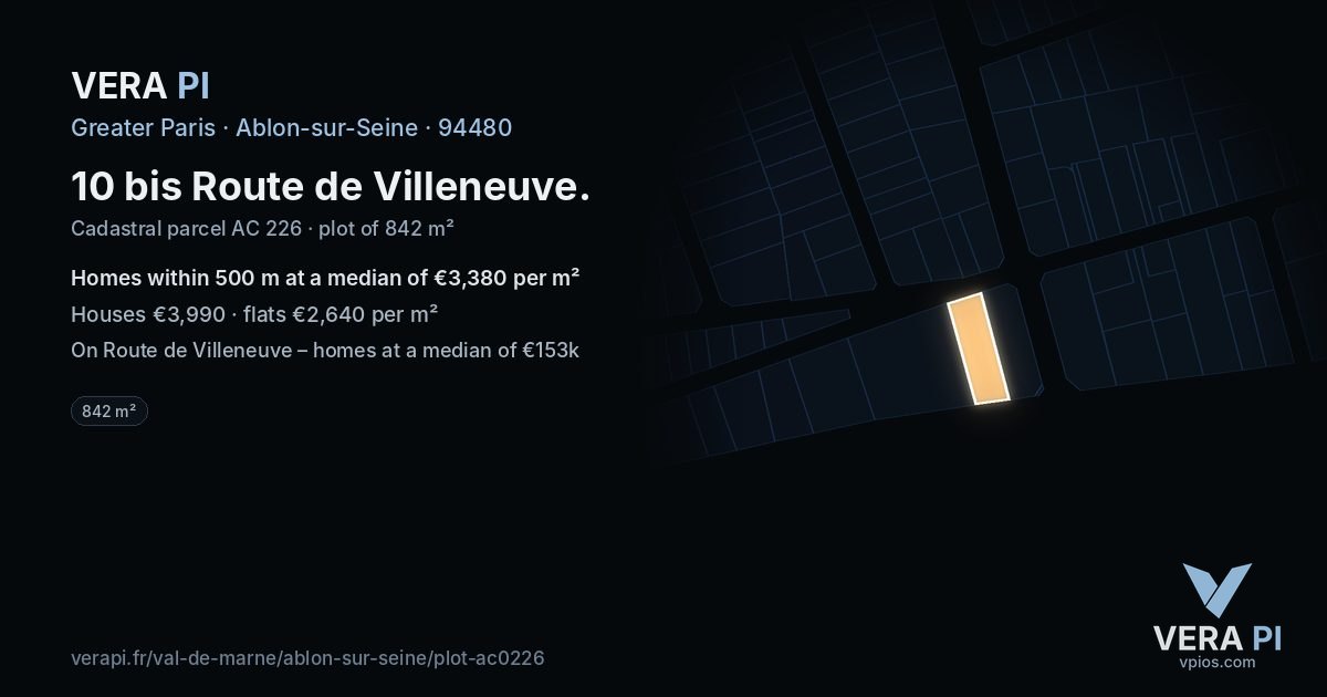 10 bis Route de Villeneuve, Ablon-sur-Seine at night – the plot lit, the parcels around coloured by the prices near them