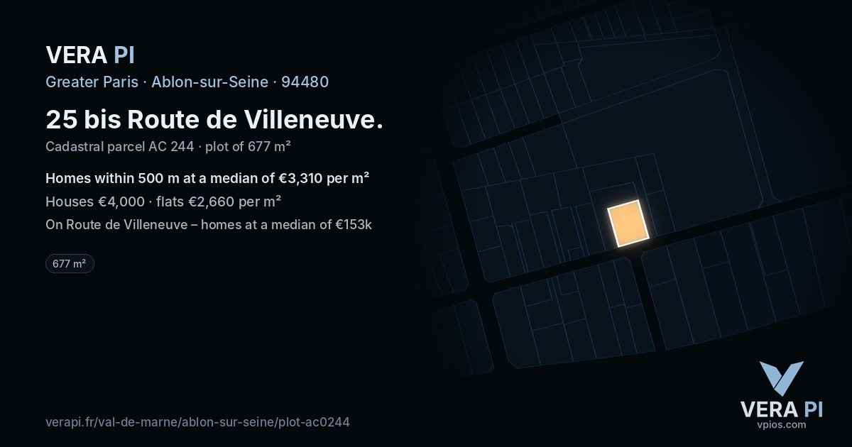 25 bis Route de Villeneuve, Ablon-sur-Seine at night – the plot lit, the parcels around coloured by the prices near them