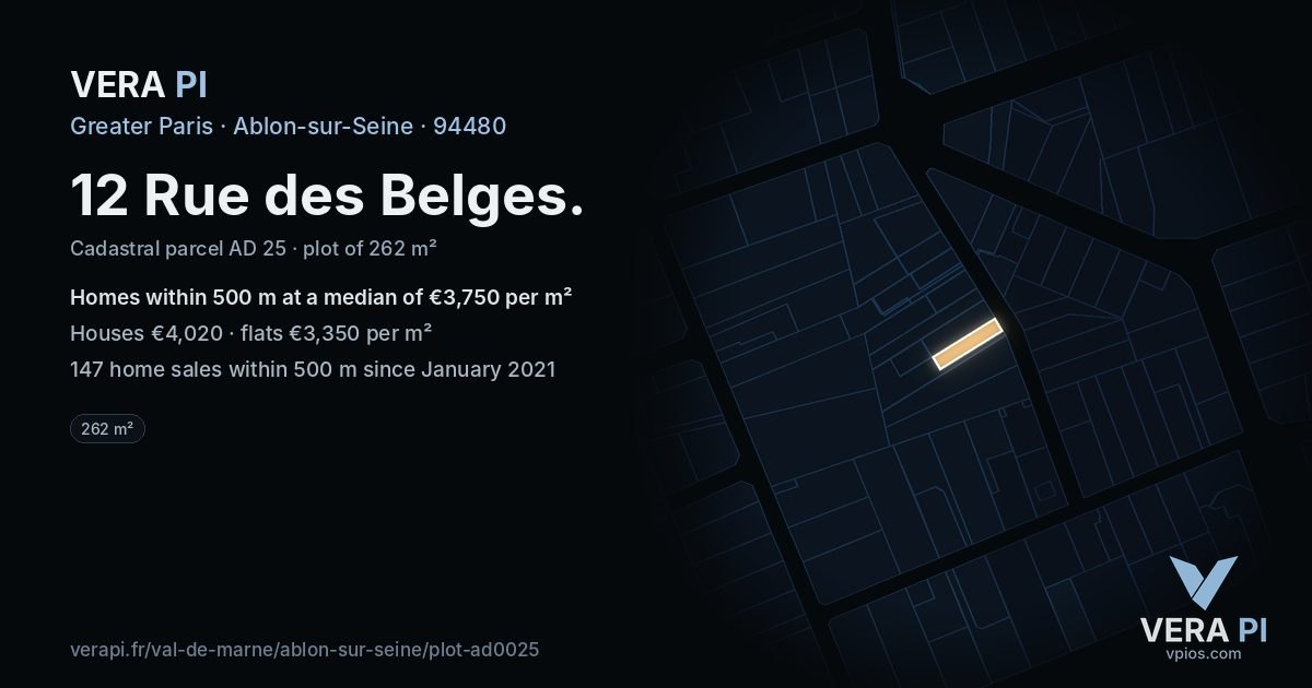 12 Rue des Belges, Ablon-sur-Seine at night – the plot lit, the parcels around coloured by the prices near them
