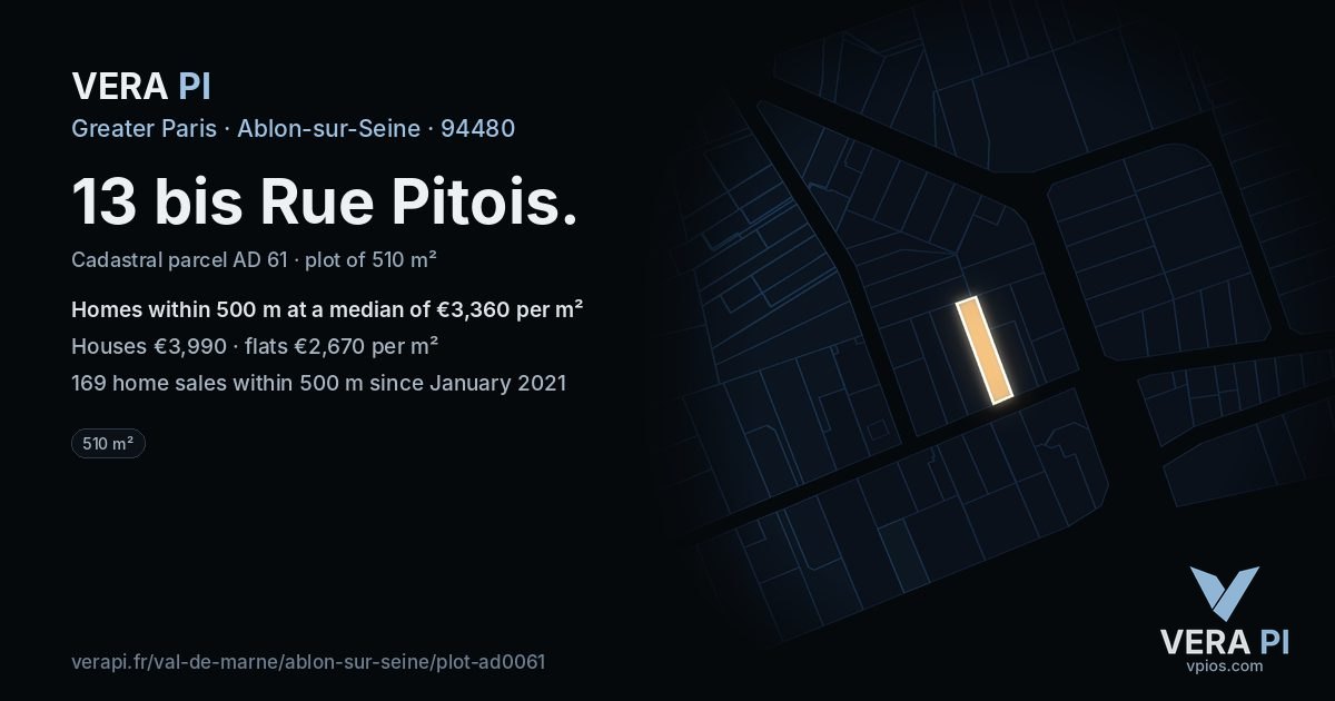 13 bis Rue Pitois, Ablon-sur-Seine at night – the plot lit, the parcels around coloured by the prices near them