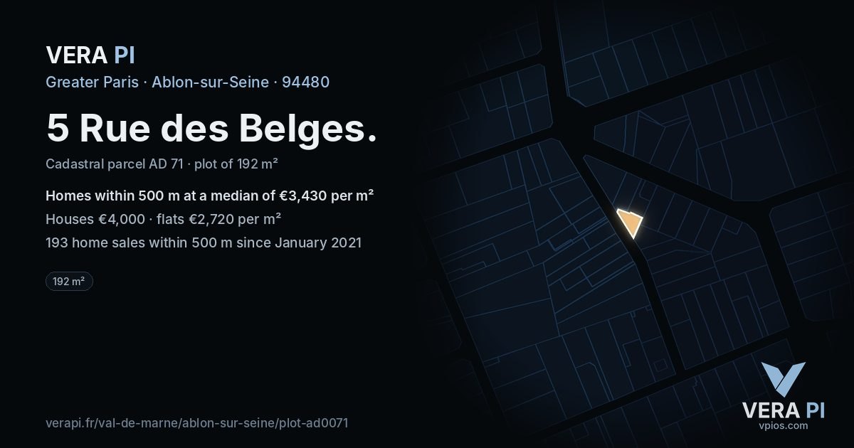 5 Rue des Belges, Ablon-sur-Seine at night – the plot lit, the parcels around coloured by the prices near them