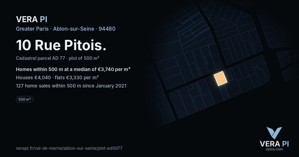 10 Rue Pitois, Ablon-sur-Seine at night – the plot lit, the parcels around coloured by the prices near them