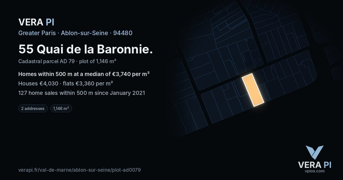 55 Quai de la Baronnie, Ablon-sur-Seine at night – the plot lit, the parcels around coloured by the prices near them