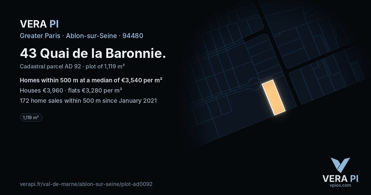 43 Quai de la Baronnie, Ablon-sur-Seine at night – the plot lit, the parcels around coloured by the prices near them