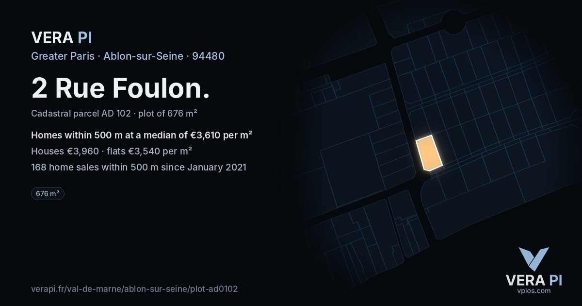 2 Rue Foulon, Ablon-sur-Seine at night – the plot lit, the parcels around coloured by the prices near them