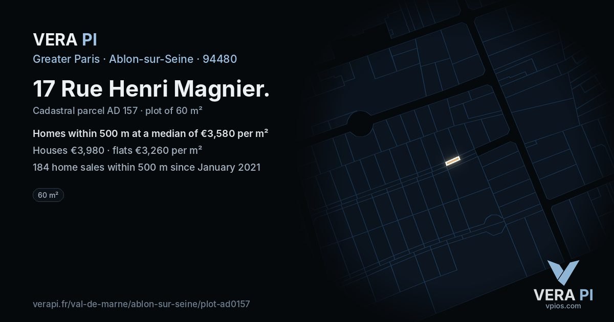 17 Rue Henri Magnier, Ablon-sur-Seine at night – the plot lit, the parcels around coloured by the prices near them