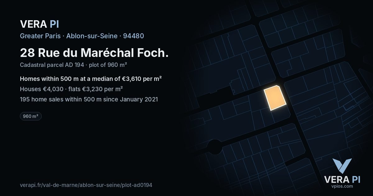 28 Rue du Maréchal Foch, Ablon-sur-Seine at night – the plot lit, the parcels around coloured by the prices near them