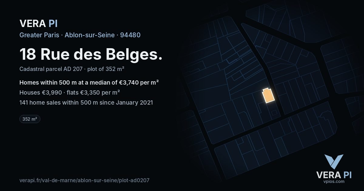18 Rue des Belges, Ablon-sur-Seine at night – the plot lit, the parcels around coloured by the prices near them