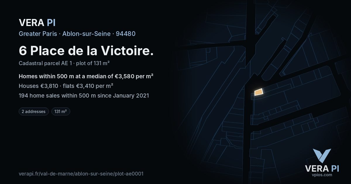 6 Place de la Victoire, Ablon-sur-Seine at night – the plot lit, the parcels around coloured by the prices near them