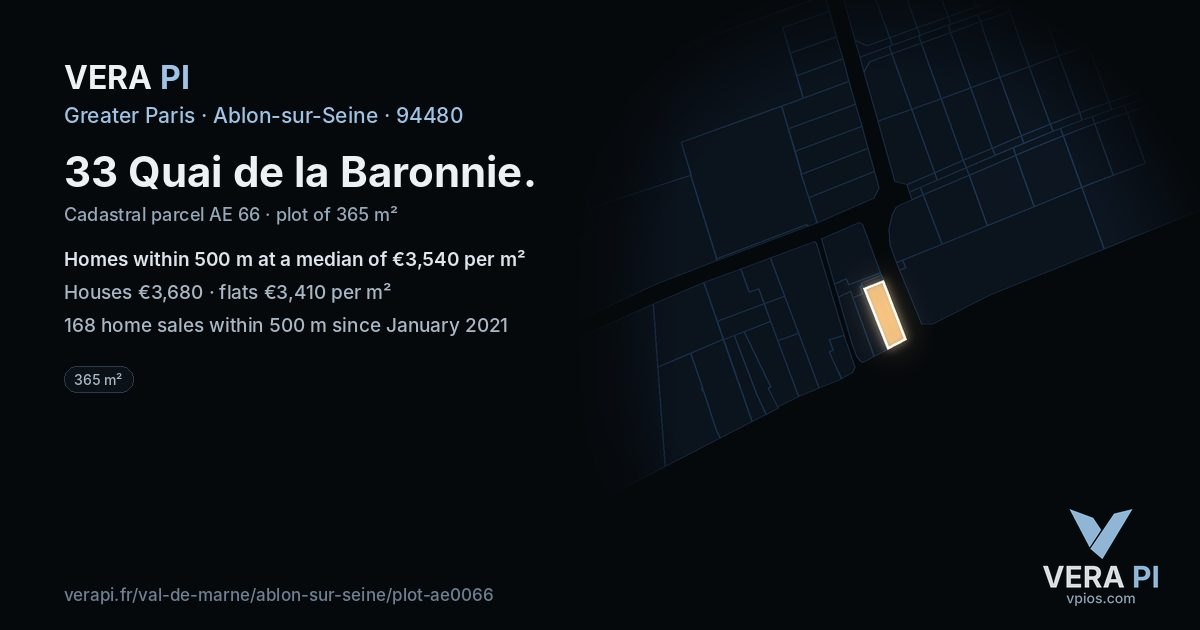 33 Quai de la Baronnie, Ablon-sur-Seine at night – the plot lit, the parcels around coloured by the prices near them