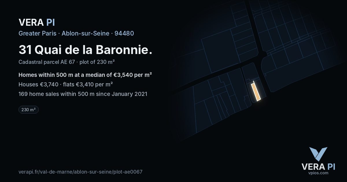 31 Quai de la Baronnie, Ablon-sur-Seine at night – the plot lit, the parcels around coloured by the prices near them