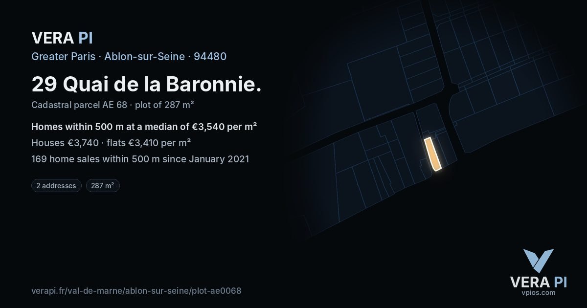 29 Quai de la Baronnie, Ablon-sur-Seine at night – the plot lit, the parcels around coloured by the prices near them