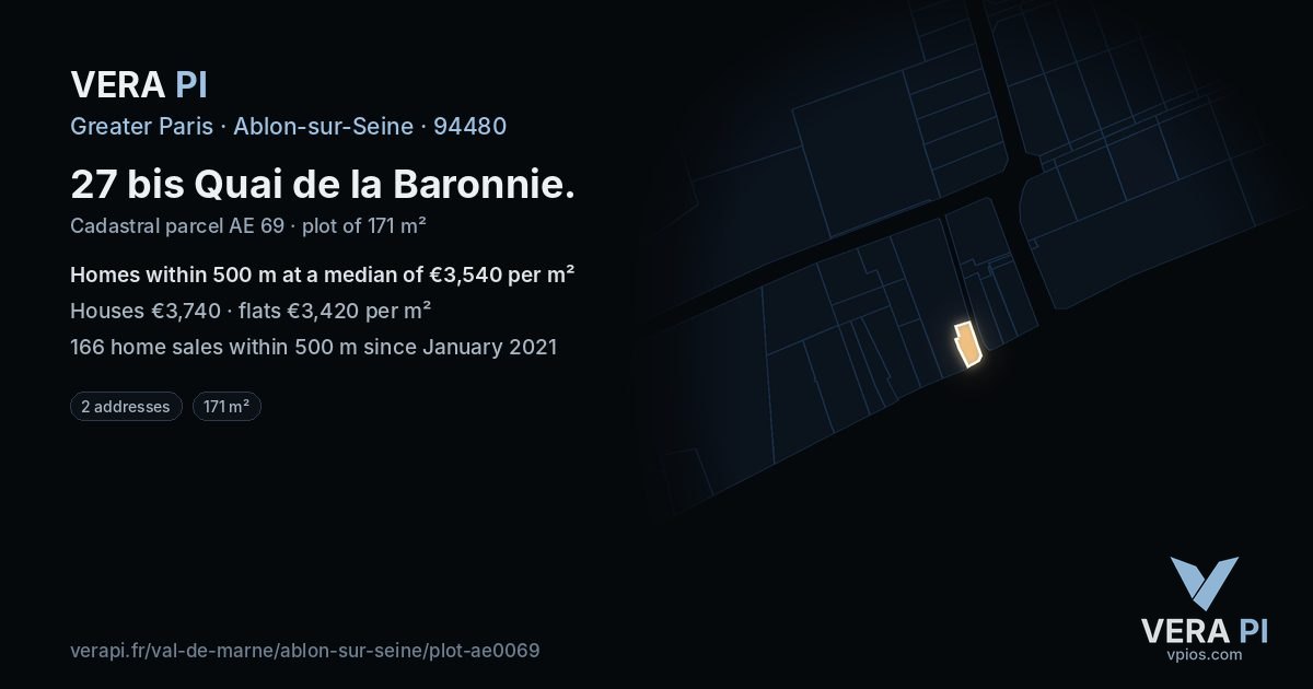 27 bis Quai de la Baronnie, Ablon-sur-Seine at night – the plot lit, the parcels around coloured by the prices near them
