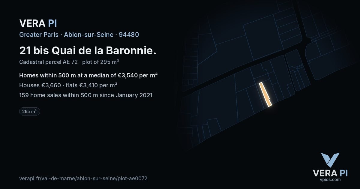 21 bis Quai de la Baronnie, Ablon-sur-Seine at night – the plot lit, the parcels around coloured by the prices near them