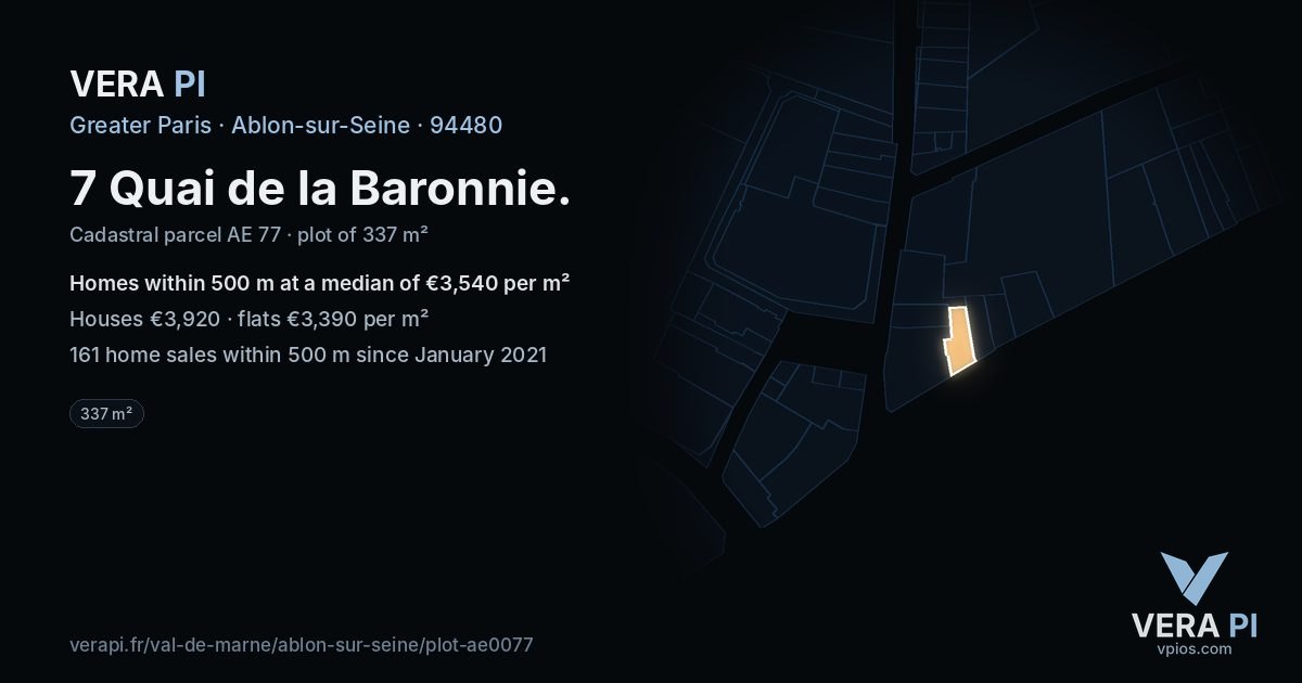 7 Quai de la Baronnie, Ablon-sur-Seine at night – the plot lit, the parcels around coloured by the prices near them