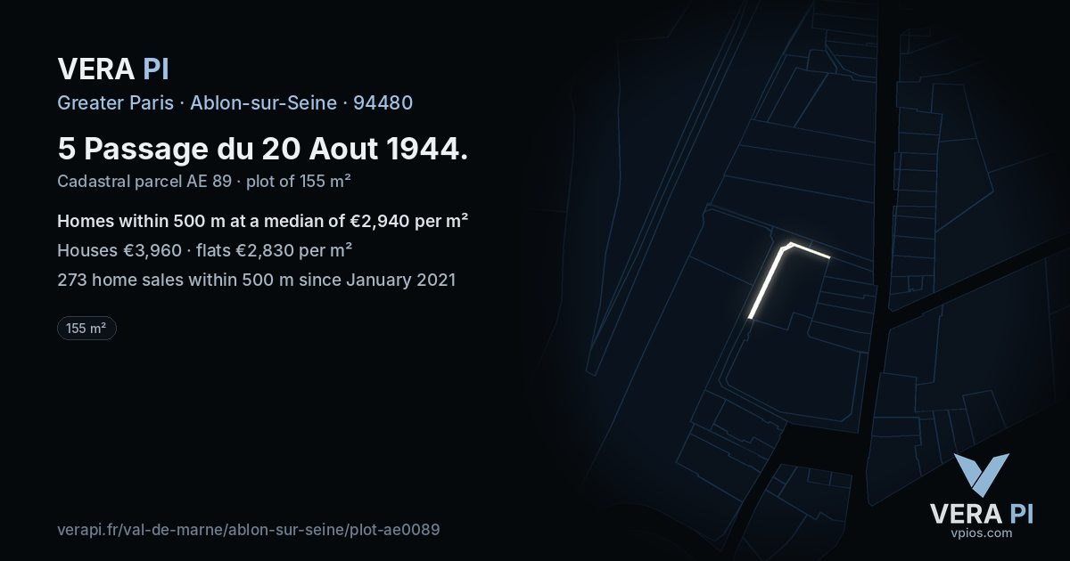 5 Passage du 20 Aout 1944, Ablon-sur-Seine at night – the plot lit, the parcels around coloured by the prices near them