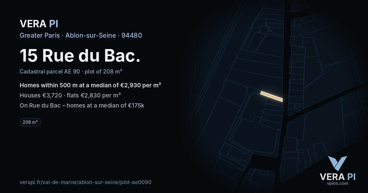 15 Rue du Bac, Ablon-sur-Seine at night – the plot lit, the parcels around coloured by the prices near them