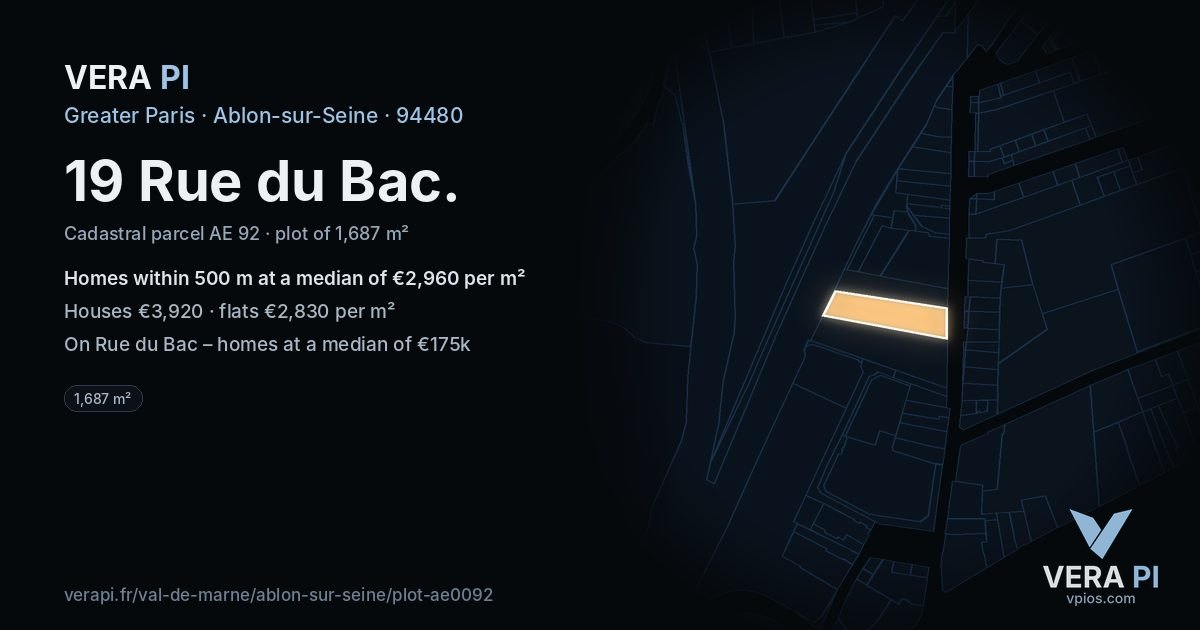 19 Rue du Bac, Ablon-sur-Seine at night – the plot lit, the parcels around coloured by the prices near them