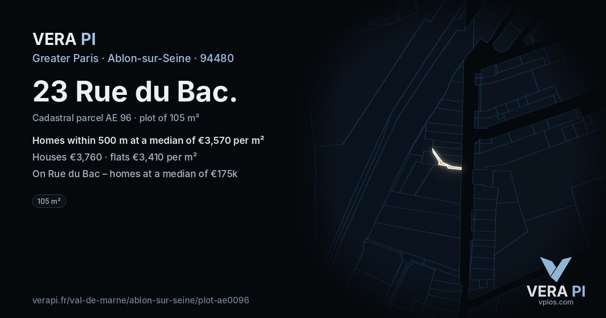 23 Rue du Bac, Ablon-sur-Seine at night – the plot lit, the parcels around coloured by the prices near them
