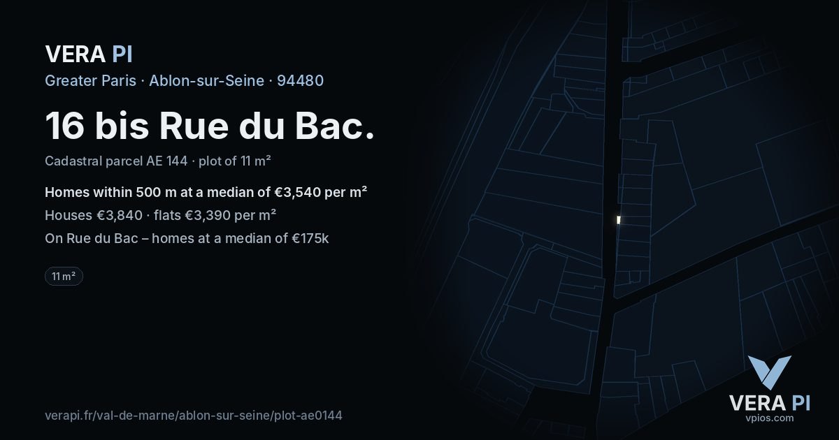 16 bis Rue du Bac, Ablon-sur-Seine at night – the plot lit, the parcels around coloured by the prices near them
