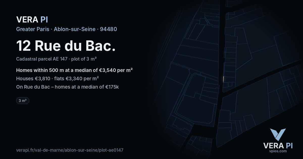 12 Rue du Bac, Ablon-sur-Seine at night – the plot lit, the parcels around coloured by the prices near them