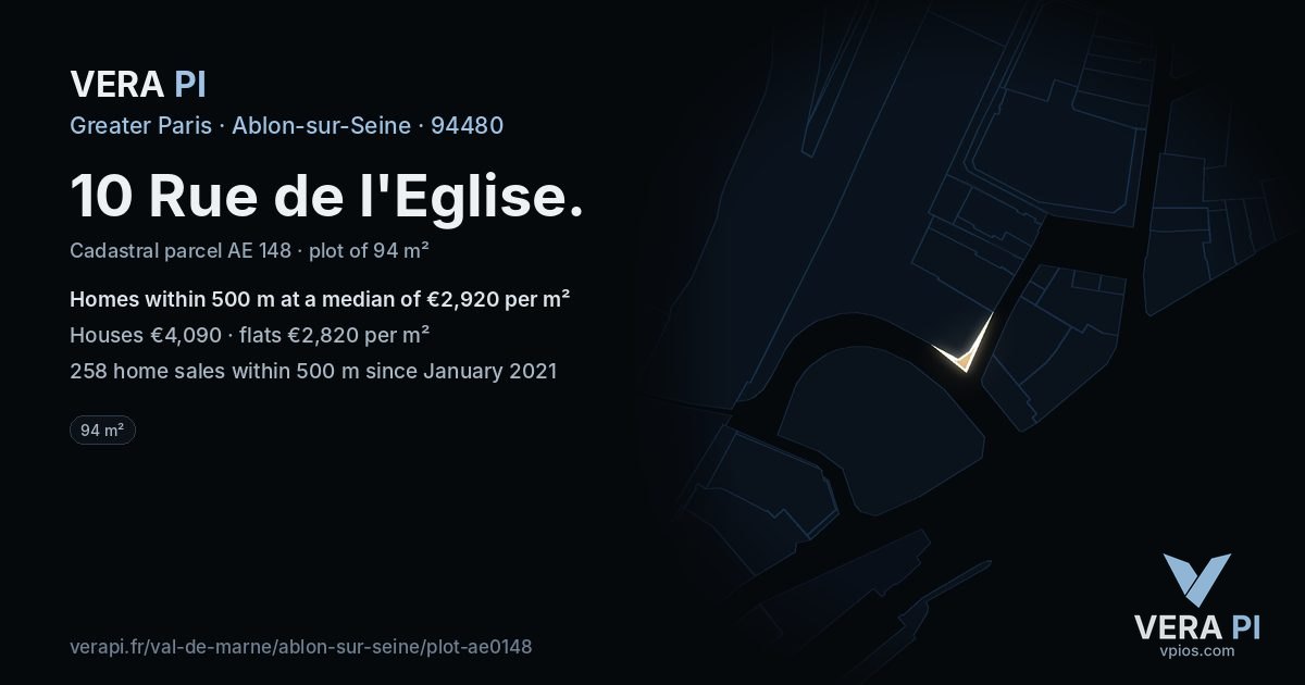 10 Rue de l'Eglise, Ablon-sur-Seine at night – the plot lit, the parcels around coloured by the prices near them