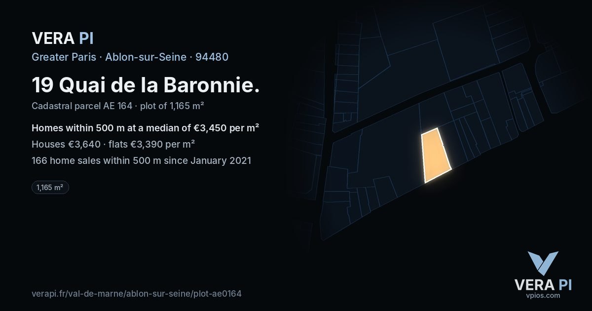 19 Quai de la Baronnie, Ablon-sur-Seine at night – the plot lit, the parcels around coloured by the prices near them