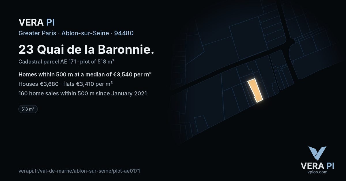 23 Quai de la Baronnie, Ablon-sur-Seine at night – the plot lit, the parcels around coloured by the prices near them