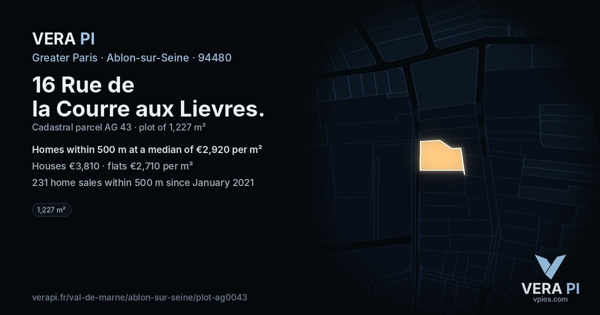 16 Rue de la Courre aux Lievres, Ablon-sur-Seine at night – the plot lit, the parcels around coloured by the prices near them