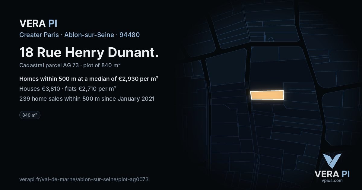 18 Rue Henry Dunant, Ablon-sur-Seine at night – the plot lit, the parcels around coloured by the prices near them