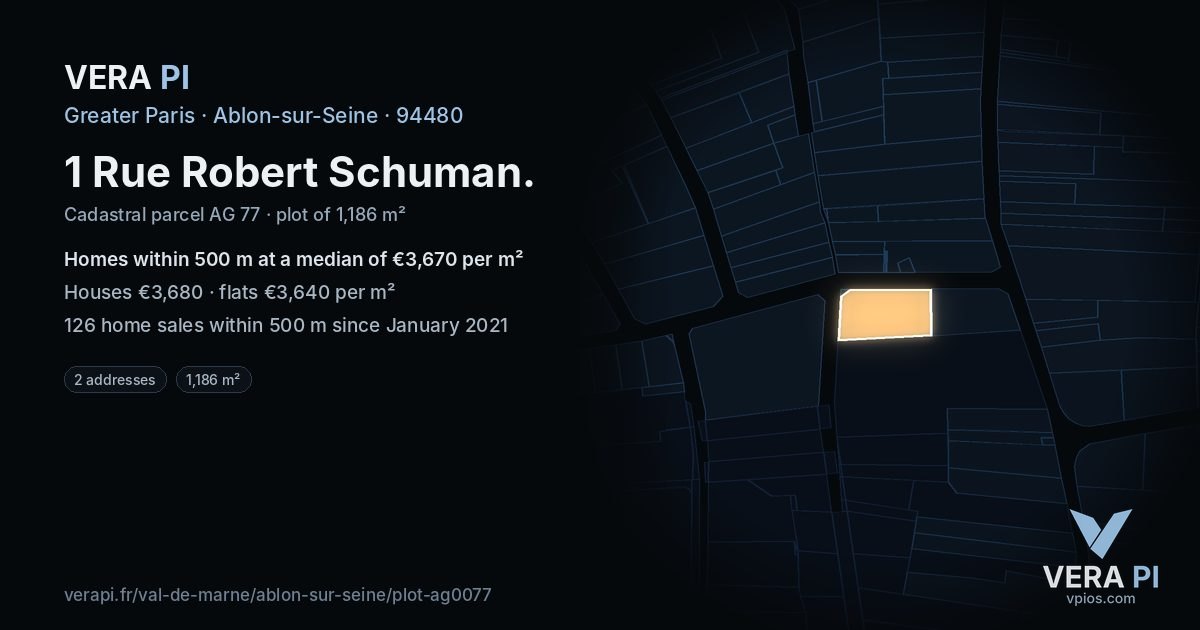 1 Rue Robert Schuman, Ablon-sur-Seine at night – the plot lit, the parcels around coloured by the prices near them