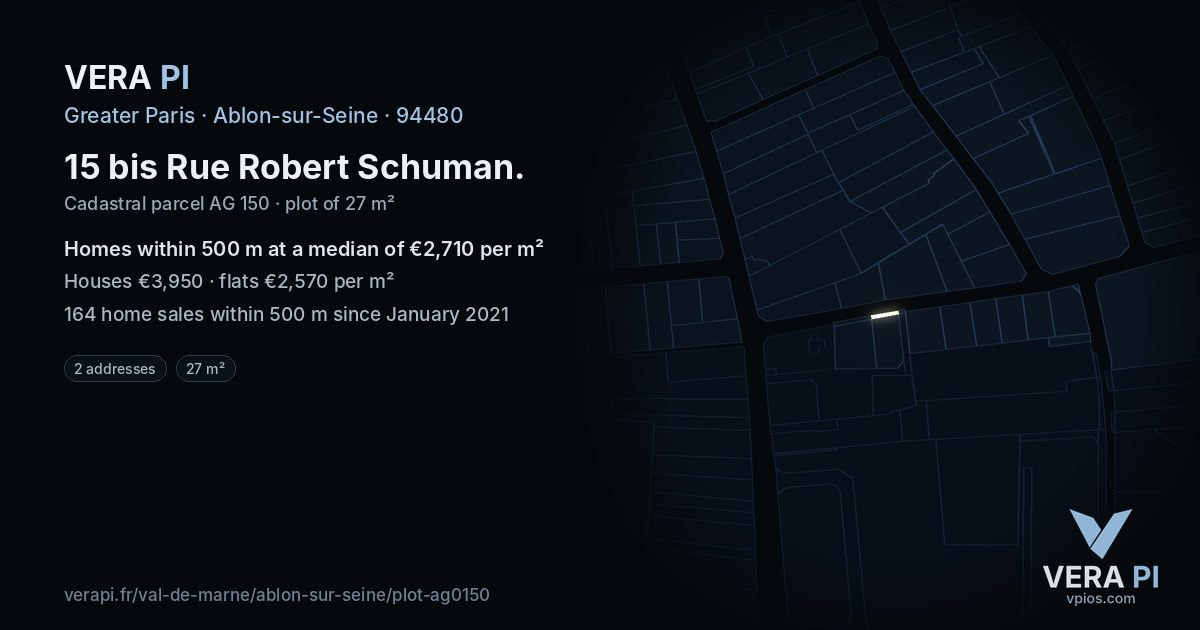 15 bis Rue Robert Schuman, Ablon-sur-Seine at night – the plot lit, the parcels around coloured by the prices near them