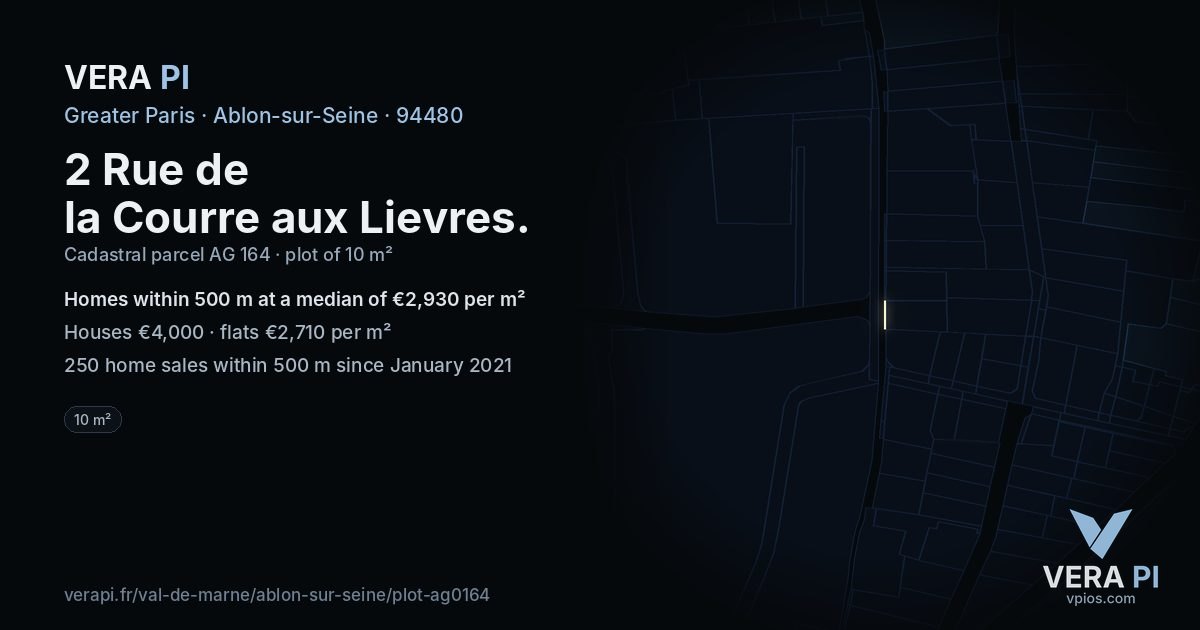 2 Rue de la Courre aux Lievres, Ablon-sur-Seine at night – the plot lit, the parcels around coloured by the prices near them