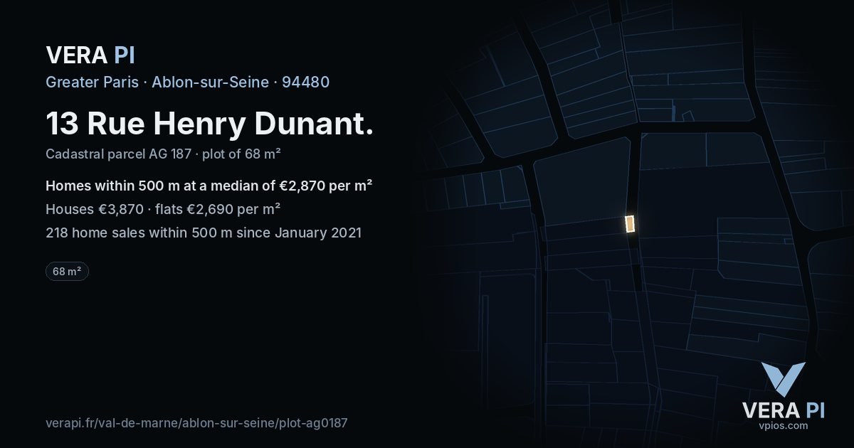 13 Rue Henry Dunant, Ablon-sur-Seine at night – the plot lit, the parcels around coloured by the prices near them
