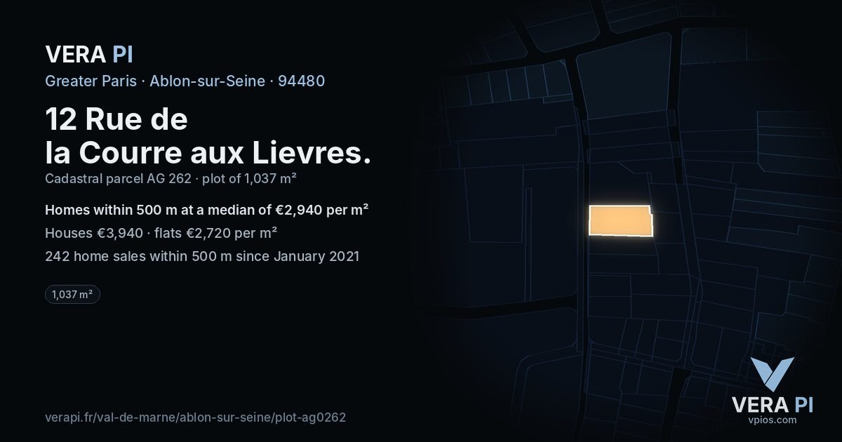 12 Rue de la Courre aux Lievres, Ablon-sur-Seine at night – the plot lit, the parcels around coloured by the prices near them