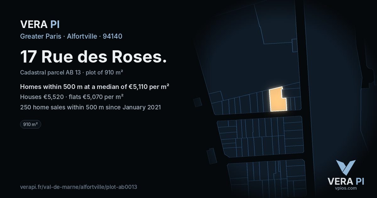 17 Rue des Roses, Alfortville at night – the plot lit, the parcels around coloured by the prices near them