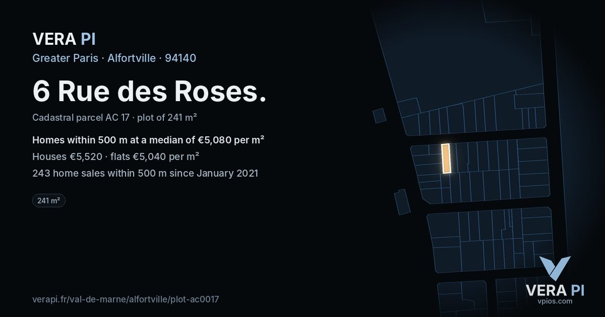 6 Rue des Roses, Alfortville at night – the plot lit, the parcels around coloured by the prices near them
