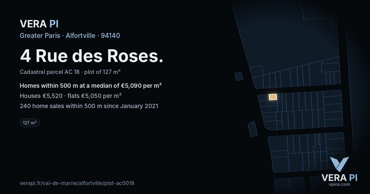 4 Rue des Roses, Alfortville at night – the plot lit, the parcels around coloured by the prices near them