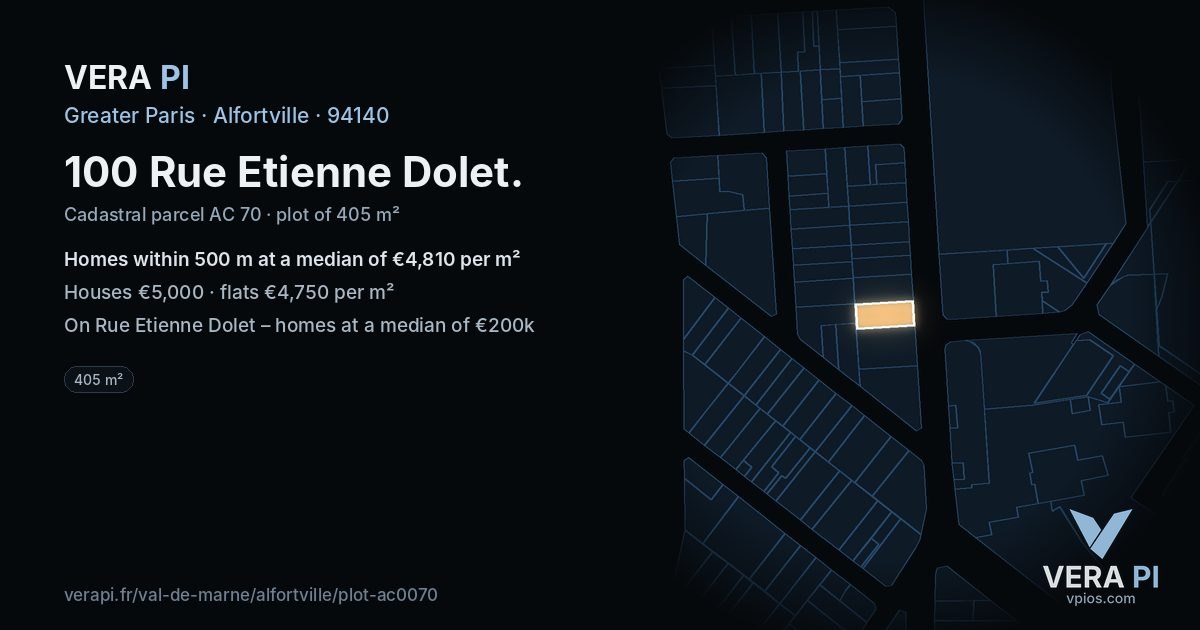 100 Rue Etienne Dolet, Alfortville at night – the plot lit, the parcels around coloured by the prices near them