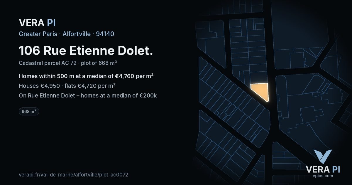 106 Rue Etienne Dolet, Alfortville at night – the plot lit, the parcels around coloured by the prices near them
