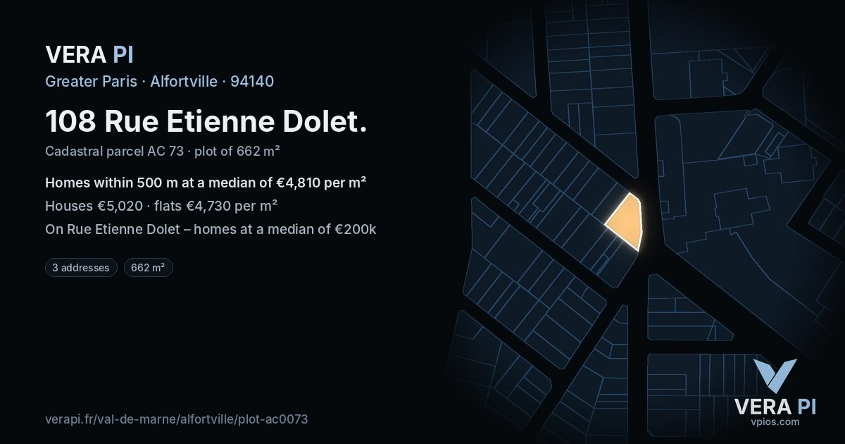 108 Rue Etienne Dolet, Alfortville at night – the plot lit, the parcels around coloured by the prices near them